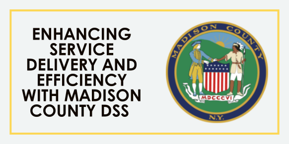 Madison County DSS Partners with TipCo to Enhance Service Delivery and Efficiency